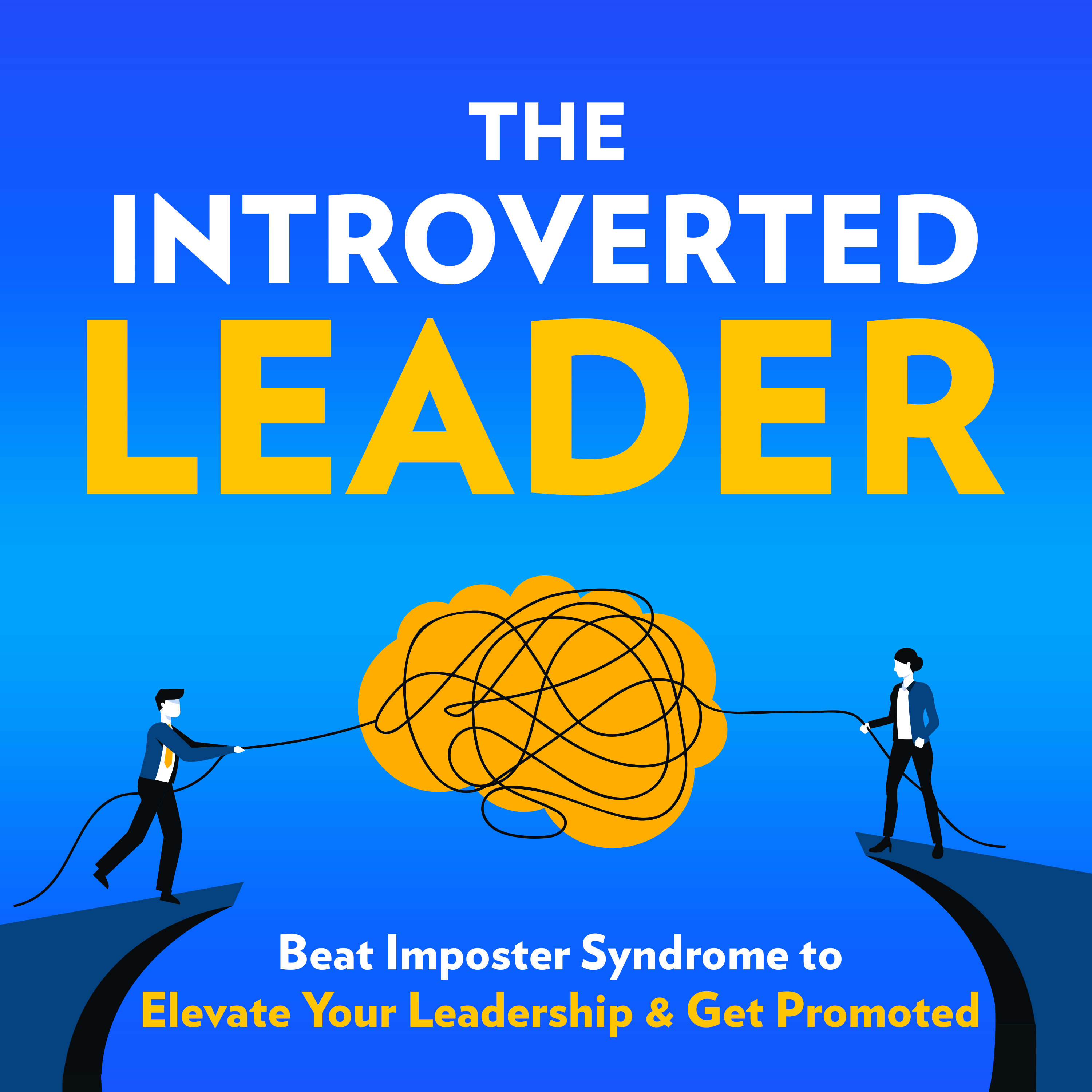 The Introverted Leader Podcast